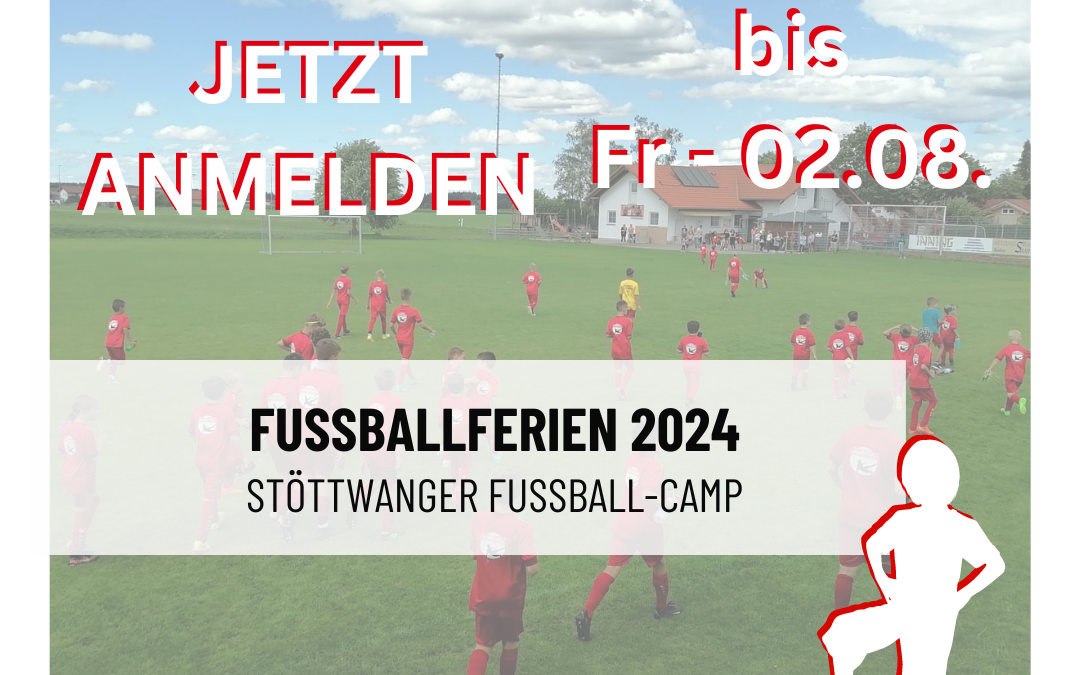 Stöttwanger Fussball-Camp 2024