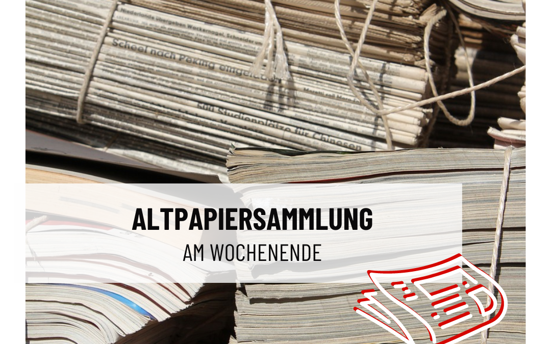 Altpapiersammlung am Wochenende