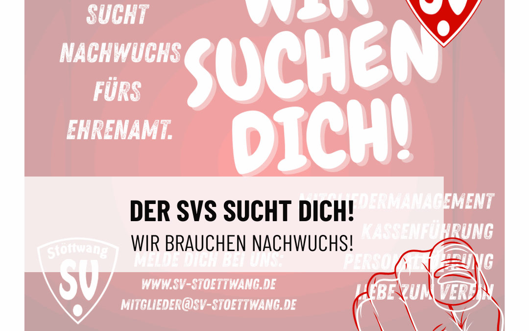 Der SVS sucht Dich!